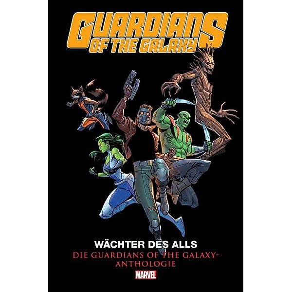 Guardians of the Galaxy Anthologie, Brian Michael Bendis, Steve McNiven, Stan Lee, Larry Lieber, Jack Kirby, Arnold Drake, Gene Colan, Steve Gerber, Sal Buscema, Al Milgrom, Mark Gruenwald, Ralph Macchio, Ron Wilson, Bill Mantlo, Mike Mignola, Jim Valentino, Jim Starlin, Ron Lim, Angel Medina, Dan Abnett, Andy Lanning, Ming Doyle, Kevin Maguire, Donny Cates, Geoff Shaw