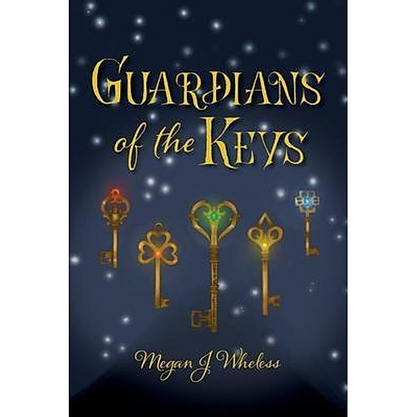Guardians of the Keys / Warren Publishing, Inc, Megan Wheless