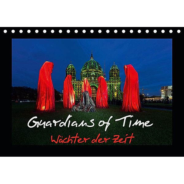 Guardians of Time - Wächter der Zeit (Tischkalender 2021 DIN A5 quer), Nelofee