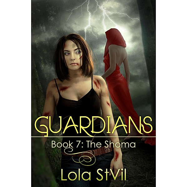 Guardians: The Shoma  (Book 7) / Angels Of Omnis Saga, Lola Stvil