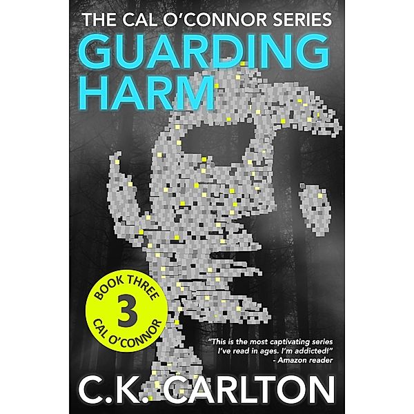 Guarding Harm / C.K. Carlton, C. K. Carlton