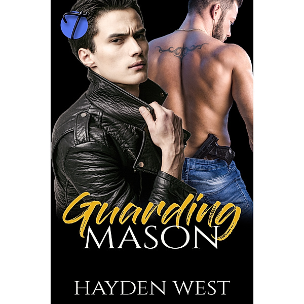 Guarding Mason, Hayden West