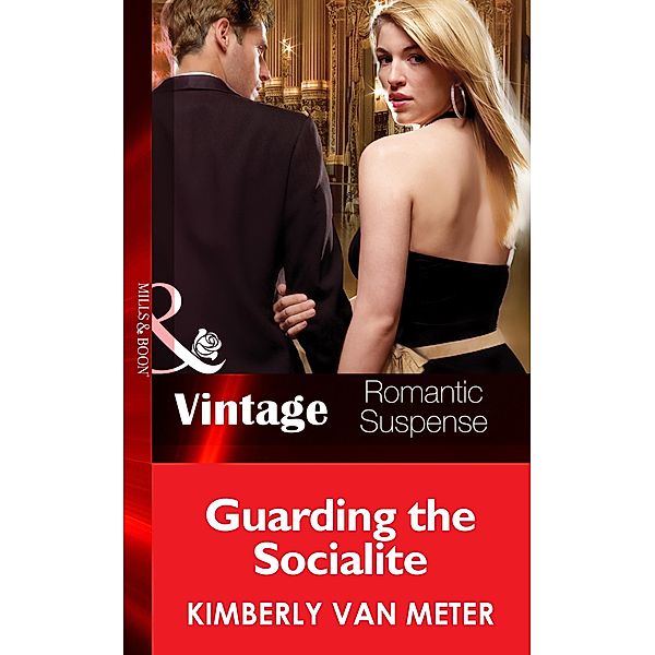 Guarding the Socialite, Kimberly Van Meter