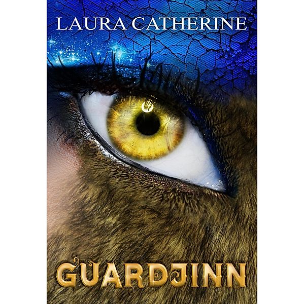 Guardjinn / Djinn, Laura Catherine