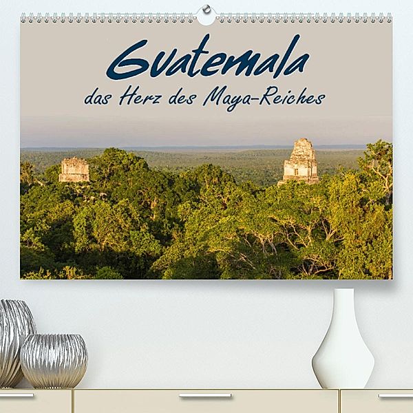 Guatemala - das Herz des Mayareiches (Premium, hochwertiger DIN A2 Wandkalender 2023, Kunstdruck in Hochglanz), Stefan Schütter