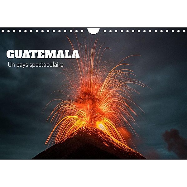 Guatemala - Un pays spectaculaire (Calendrier mural 2023 DIN A4 horizontal), Tom Czermak