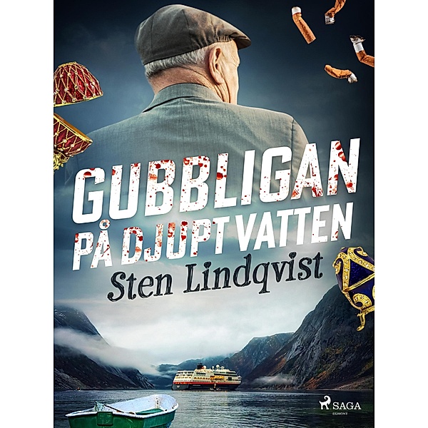 Gubbligan på djupt vatten / Gubbligan Bd.2, Sten Lindqvist