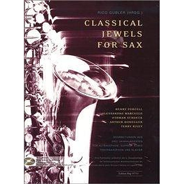 Gubler, R: Classical Jewels for Sax