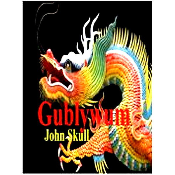 Gublywum, John Skull