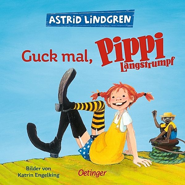 Guck mal, Pippi Langstrumpf, Astrid Lindgren