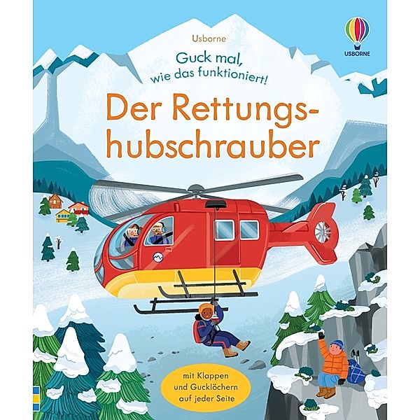 Guck mal, wie das funktioniert! Der Rettungshubschrauber, Lara Bryan