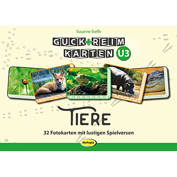 Guck+ReimKarten U3 - Tiere, Susanne Steffe