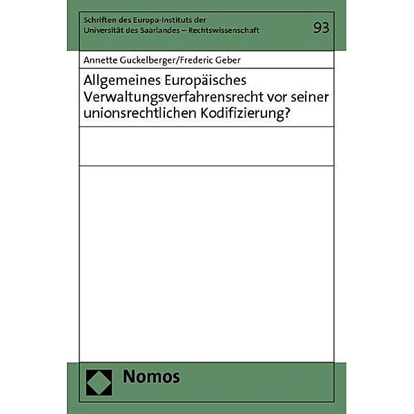 Guckelberger, A: Allg. Europ. Verwaltungsverfahrensrecht, Annette Guckelberger, Frederic Geber