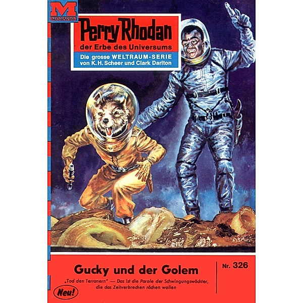 Gucky und der Golem (Heftroman) / Perry Rhodan-Zyklus M 87 Bd.326, Clark Darlton