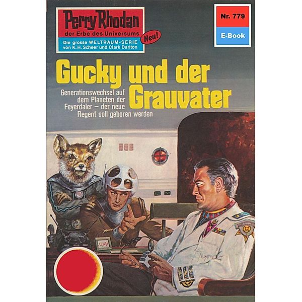 Gucky und der Grauvater (Heftroman) / Perry Rhodan-Zyklus Aphilie Bd.779, Ernst Vlcek