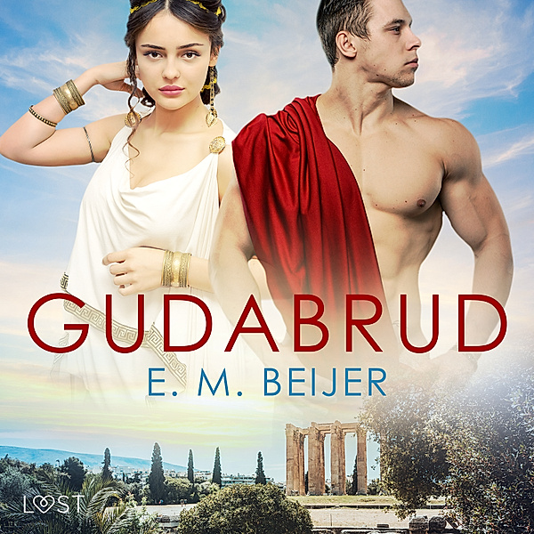 Gudabrud - erotisk novell, E. M. Beijer