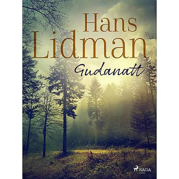 Gudanatt / Hania Humorek, Hans Lidman