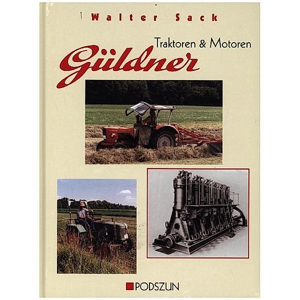Güldner Traktoren & Motoren, Walter Sack