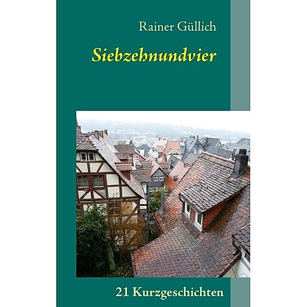 Güllich, R: Siebzehnundvier, Rainer Güllich