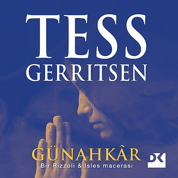 Günahkar, Tess Gerritsen