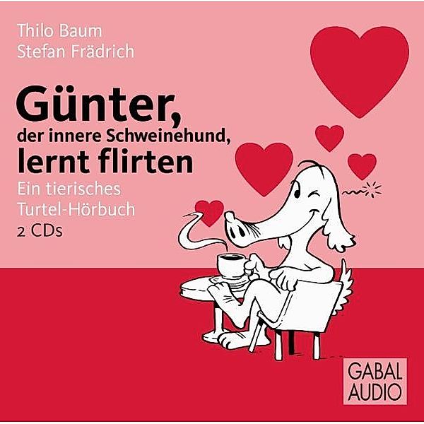 Günter, der innere Schweinehund - Günter, der innere Schweinehund, lernt flirten,2 Audio-CD, Stefan Frädrich, Thilo Baum