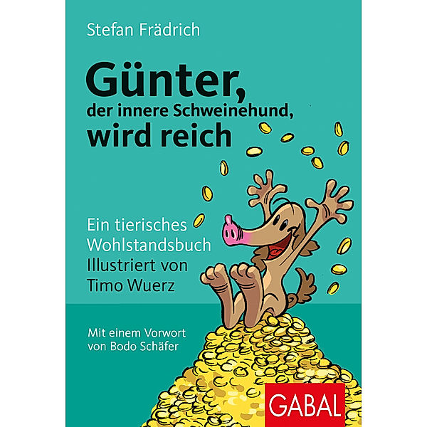 Günter, der innere Schweinehund, wird reich, Stefan Frädrich