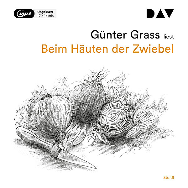 Günter Grass - die Autorenlesungen - Beim Häuten der Zwiebel,2 Audio-CD, 2 MP3, Günter Grass