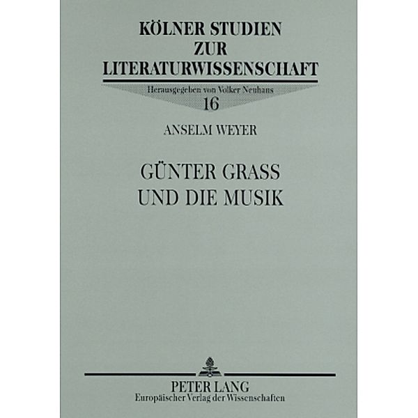 Günter Grass und die Musik, Anselm Weyer