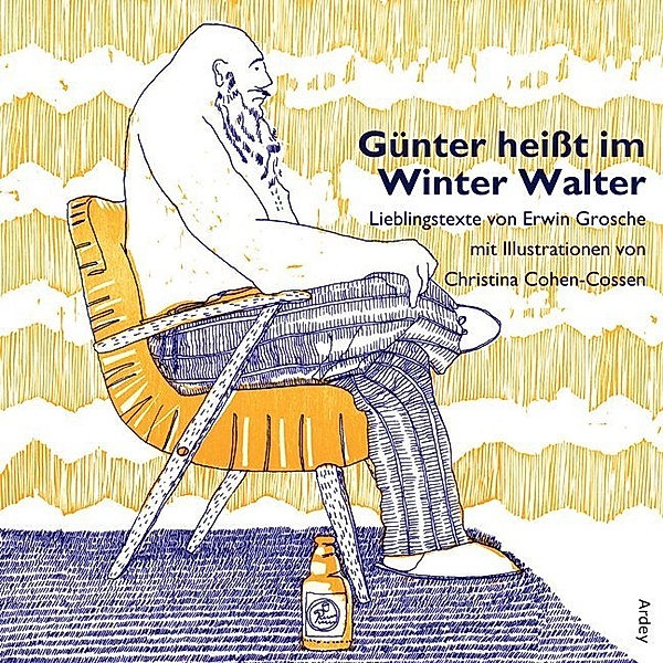Günter heißt im Winter Walter, Erwin Grosche