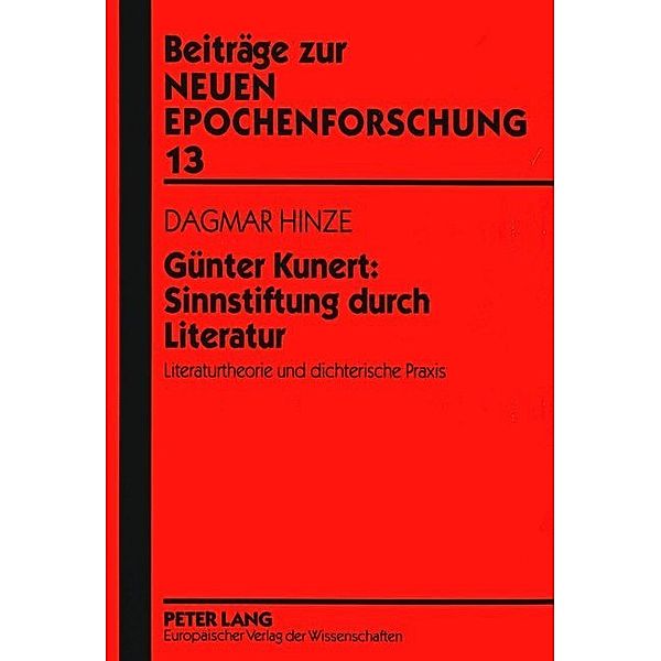 Günter Kunert: Sinnstiftung durch Literatur, Dagmar Hinze