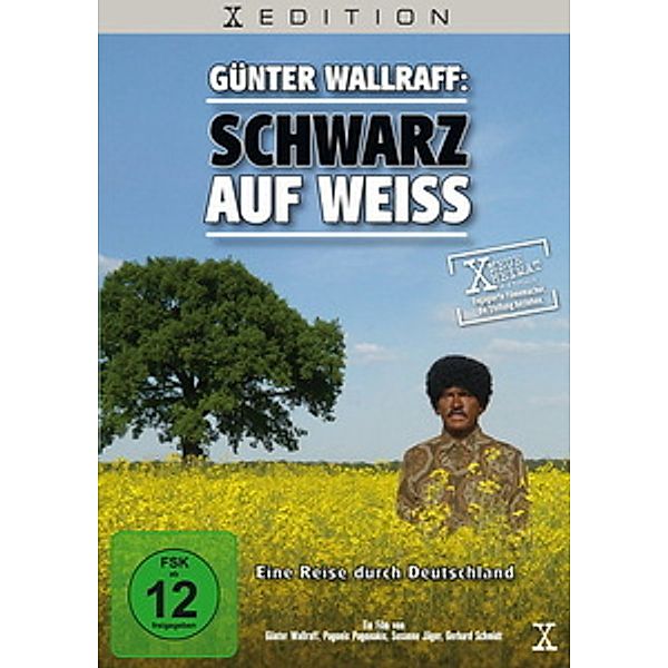 Günter Wallraff: Schwarz auf Weiß, Susanne Jäger, Pagonis Pagonakis, Gerhard Schmidt, Günter Wallraff