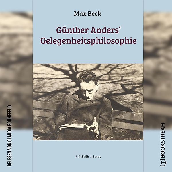 Günther Anders' Gelegenheitsphilosophie, Max Beck