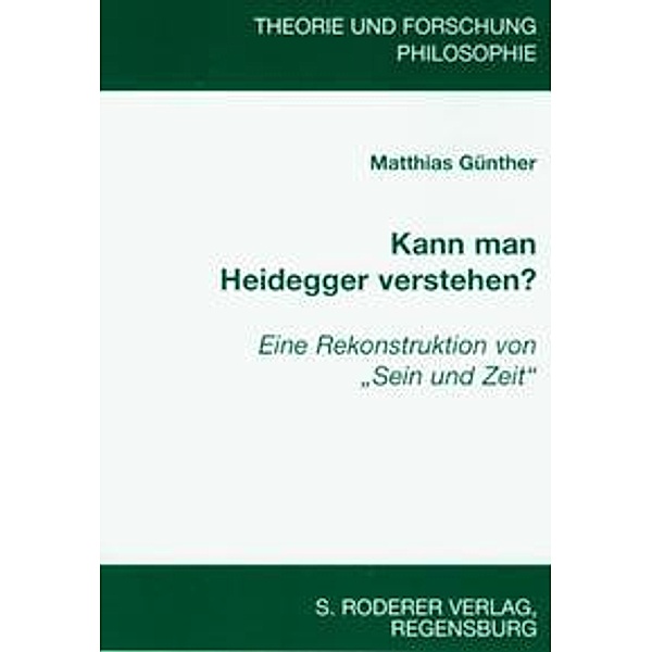 Günther, M: Kann man Heidegger verstehen?, Matthias Günther