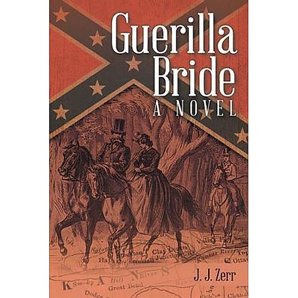 Guerilla Bride / Primix Publishing, J. J. Zerr