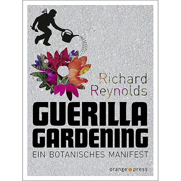Guerilla Gardening, Richard Reynolds