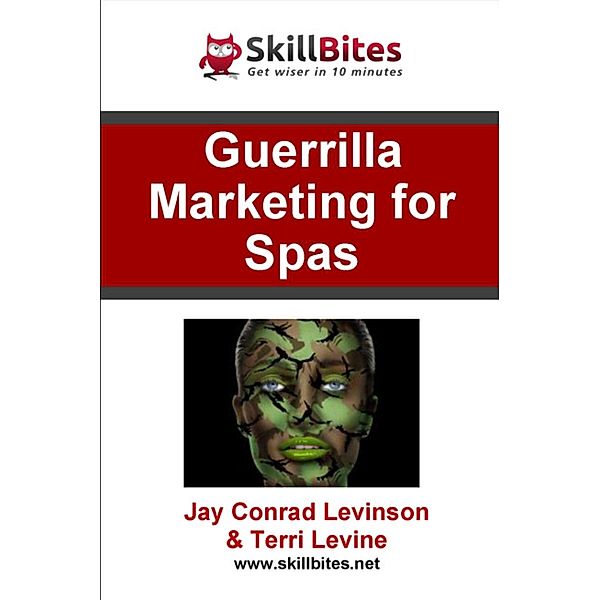 Guerilla Marketing for Spas, Jay Conrad Levinson