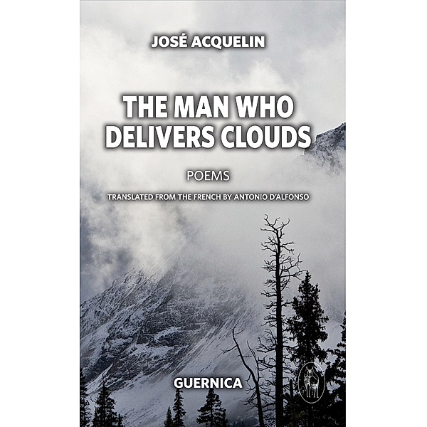 Guernica: The Man Who Delivers Clouds, José Acquelin