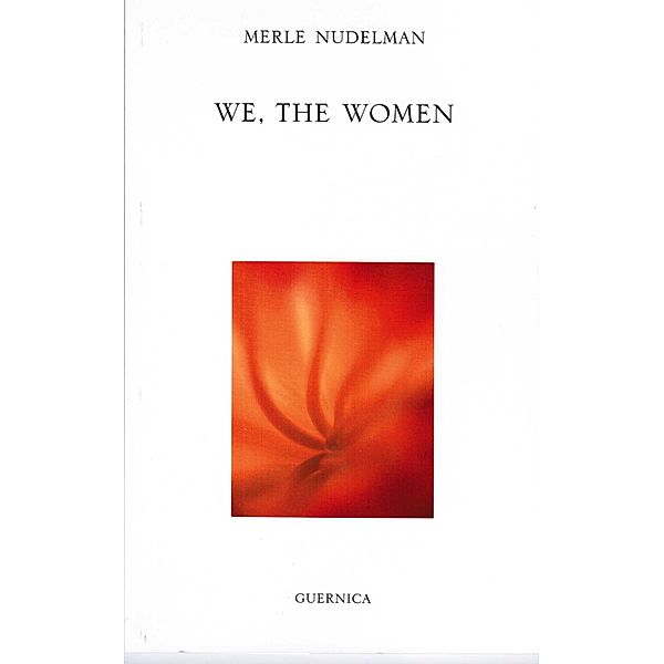 Guernica: We, The Women, Merle Nudelman