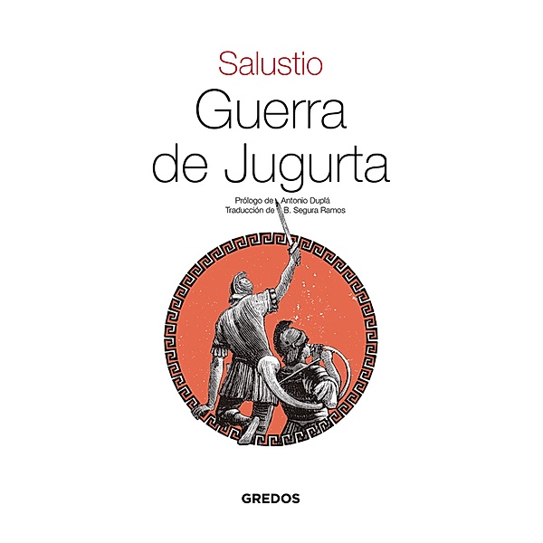 Guerra de Jugurta / Textos Clásicos Bd.29, Salustio