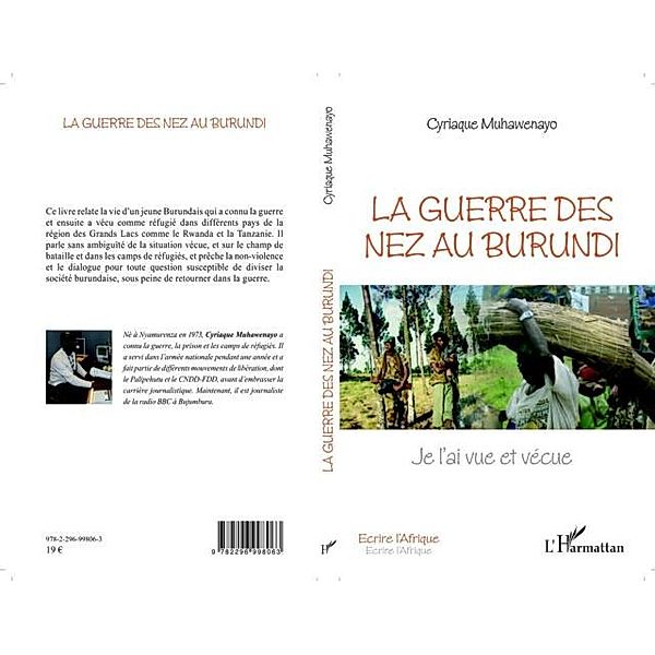 Guerre des nez au Burundi / Hors-collection, Cyriaque Muhawenayo