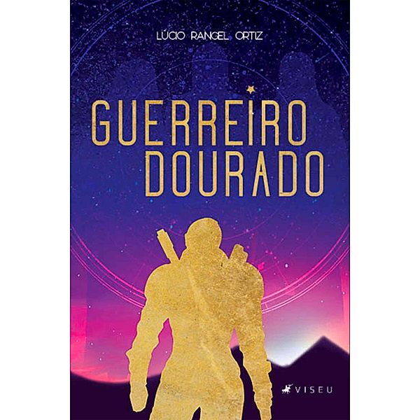 Guerreiro Dourado, Lúcio Rangel Ortiz