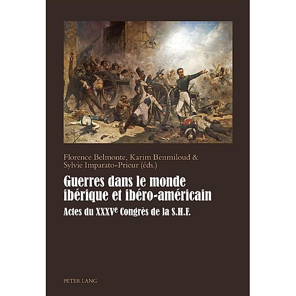 Guerres dans le monde iberique et ibero-americain