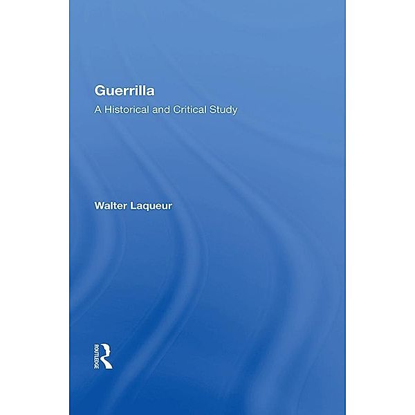 Guerrilla, Walter Laqueur