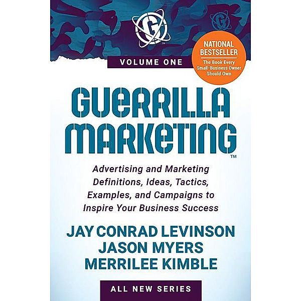 Guerrilla Marketing Volume 1, Jay Conrad Levinson, Jason Myers, Merrilee Kimble