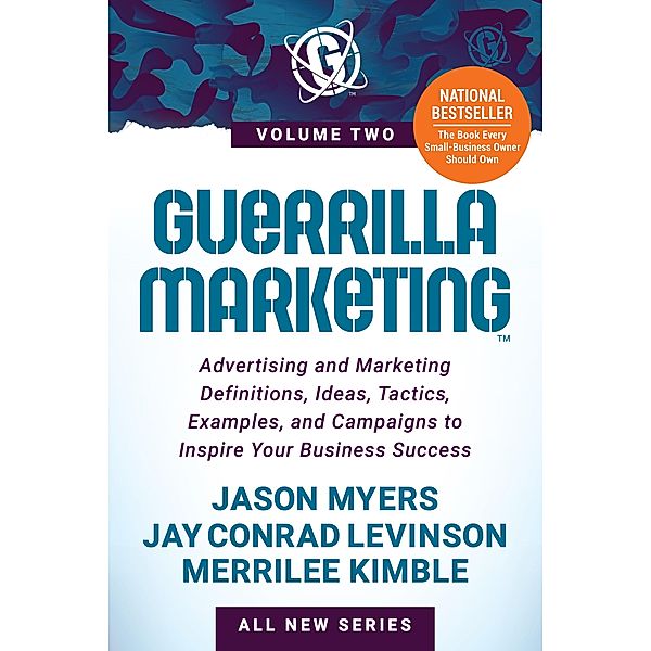 Guerrilla Marketing Volume 2, Jay Conrad Levinson, Jason Myers, Merrilee Kimble