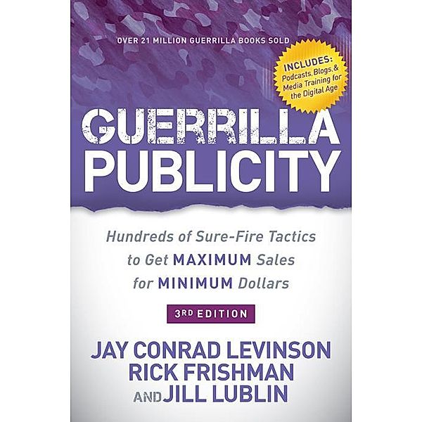 Guerrilla Publicity, Jay Conrad Levinson, Rick Frishman, Jill Lublin
