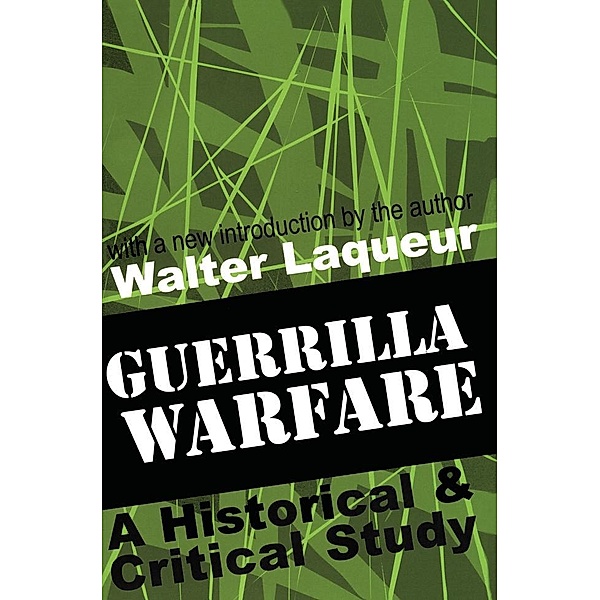 Guerrilla Warfare, Walter Laqueur