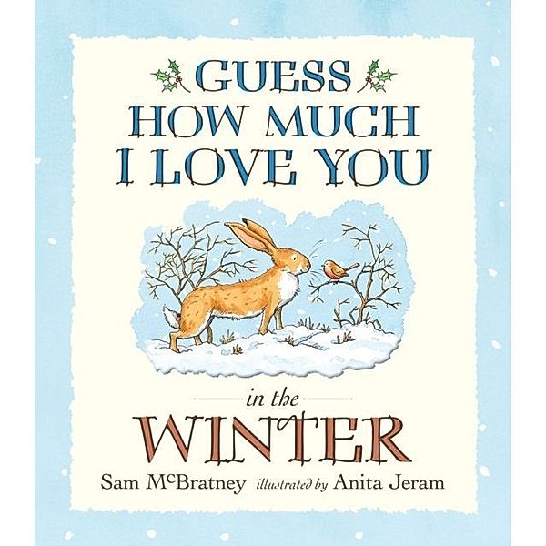 Guess How Much I Love You / Guess How Much I Love You in the Winter, Sam Mcbratney