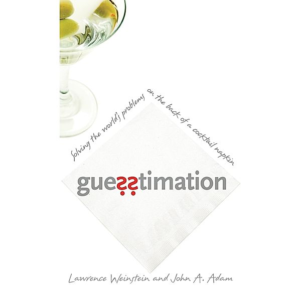 Guesstimation, Lawrence Weinstein