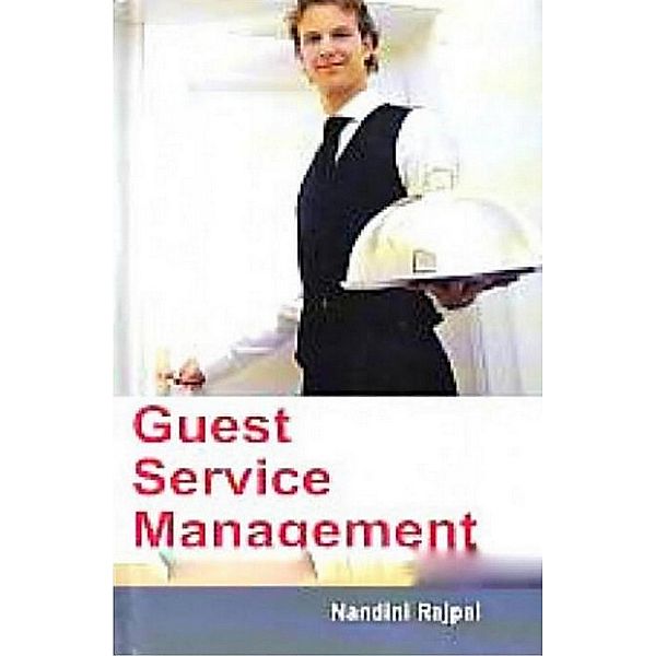 GUEST SERVICE MANAGEMENT, Nandini Rajpal